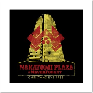 Nakatomi Plaza - Never Forget Posters and Art
